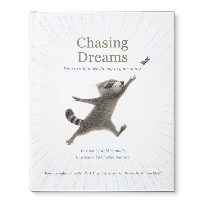 Chasing Dreams - How to Add More Daring to Your Doing - US 2417