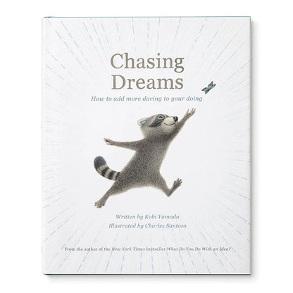 Chasing Dreams - How to Add More Daring to Your Doing - US 2417