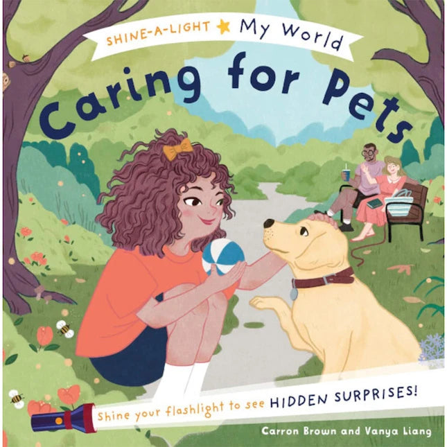 Shine-A-Light My World - Caring For Pets - Best Books for Ages 3 to 6 - US 6994