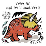Color Me - Who Loves Dinosaurs? Bath Book - Best for Ages 3 to 5 - US 2617